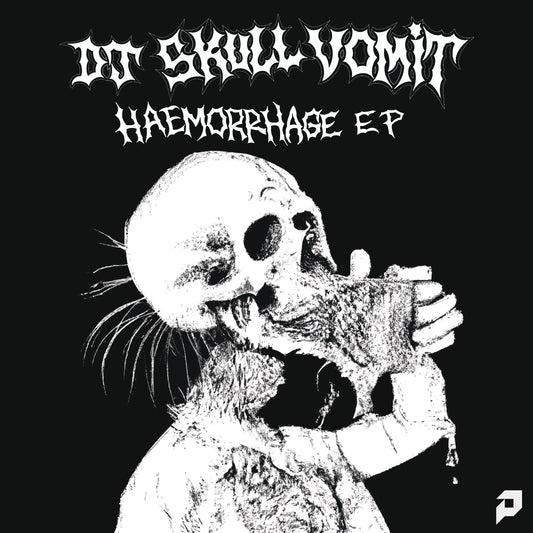 DJ Skull Vomit - Haemorrhage